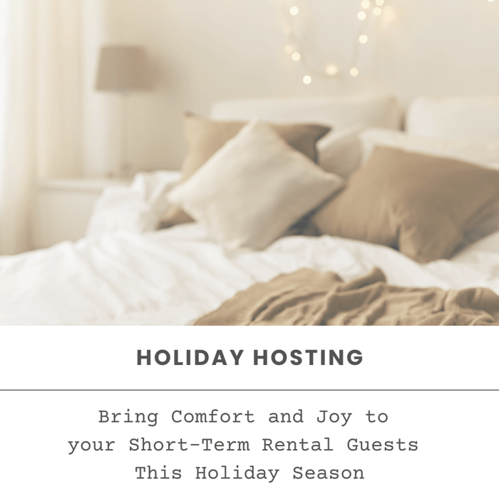 Bring Comfort and Joy to your Short-Term Rental Guests This Holiday  Season