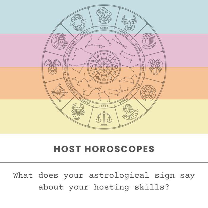 Host Horoscope - What Kind of AIRBNB Host Are You? It Might Be Written In The Stars!