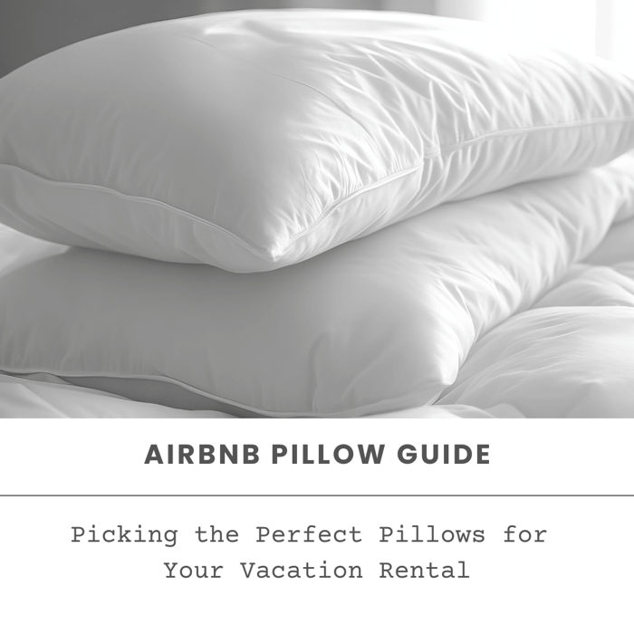Picking the Perfect Pillows for Your Airbnb or Vacation Rental