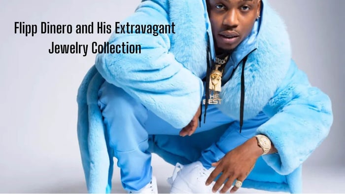 Flipp Dinero and His Extravagant Jewelry Collection: A Look at the Rapper’s Icy Drip