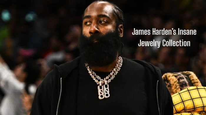 James Harden’s Jewelry Collection:  The Art Of Drip