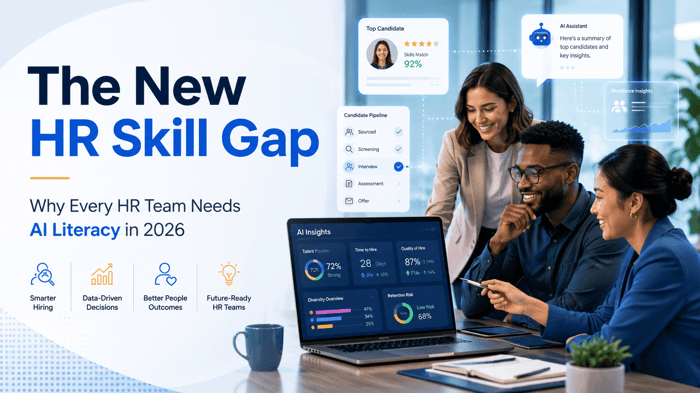The HR Skill Gap: Every HR Team Needs AI Literacy in 2026