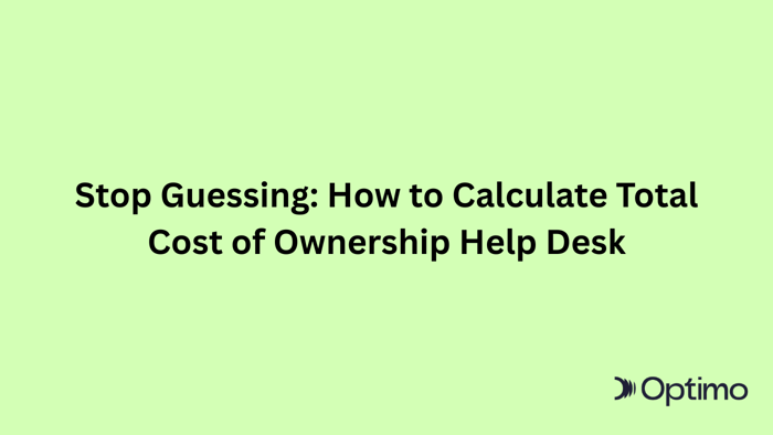 calculate total cost of ownership help desk