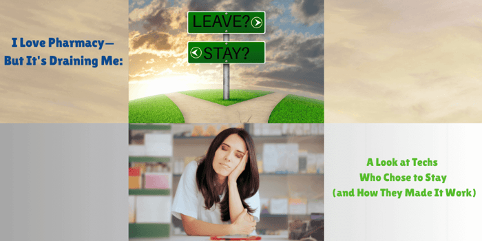 Pharmacy Technician Burnout: How Techs Make It Work