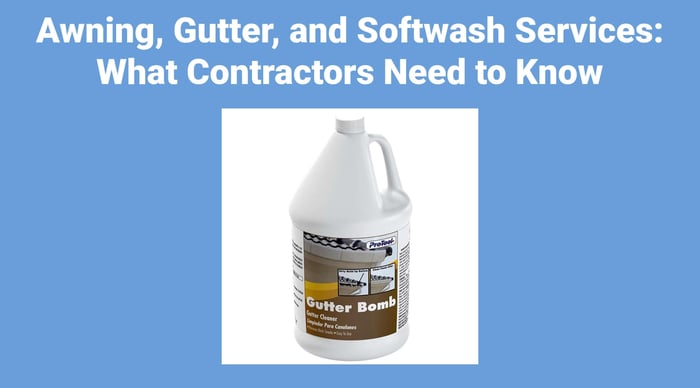 Awning, Gutter, and Softwash Services: What Contractors Need to Know