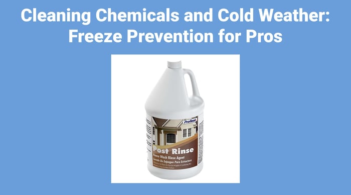 Cleaning Chemicals and Cold Weather: Freeze Prevention for Pros