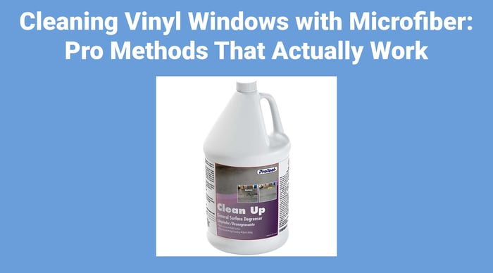 Cleaning Vinyl Windows with Microfiber: Pro Methods That Actually Work