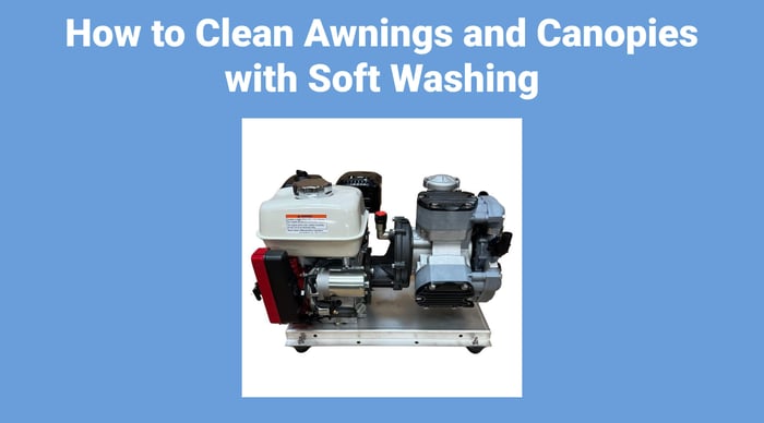 How to Clean Awnings and Canopies with Soft Washing