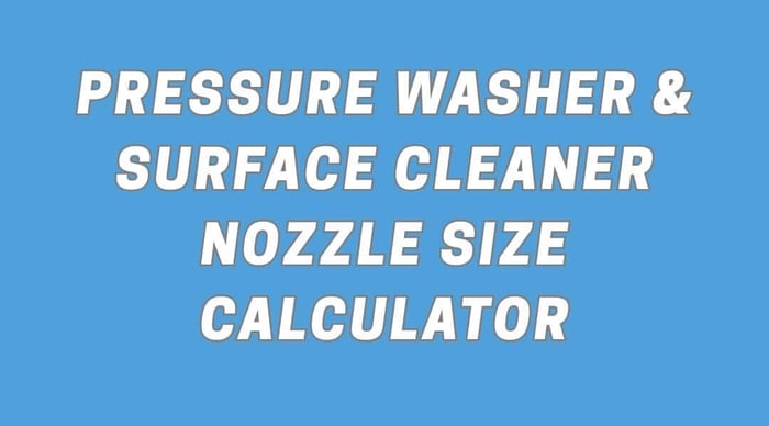 Pressure Washer Nozzle Calculator