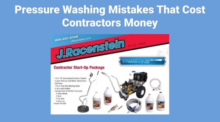 Pressure Washing Mistakes That Cost You Jobs and Equipment