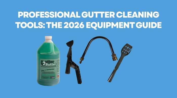 Professional Gutter Cleaning Tools: The 2026 Equipment Guide