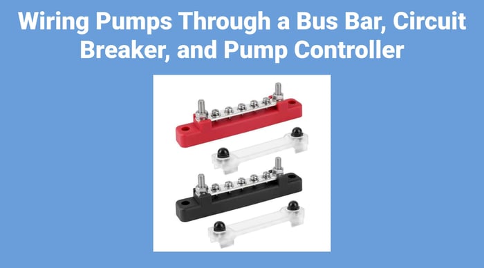 Wiring Pumps Through a Bus Bar, Circuit Breaker, and Pump Controller