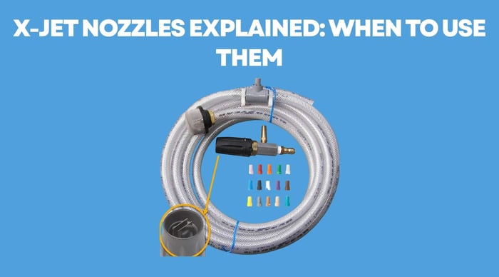 X-Jet Nozzles Explained: When to Use Them