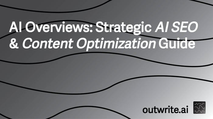 AI Overviews: Strategic AI SEO & Content Optimization Guide