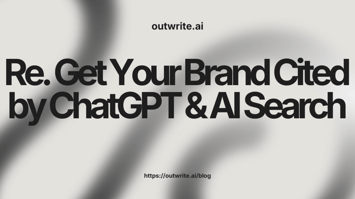 Get Your Brand Cited by ChatGPT & AI Search