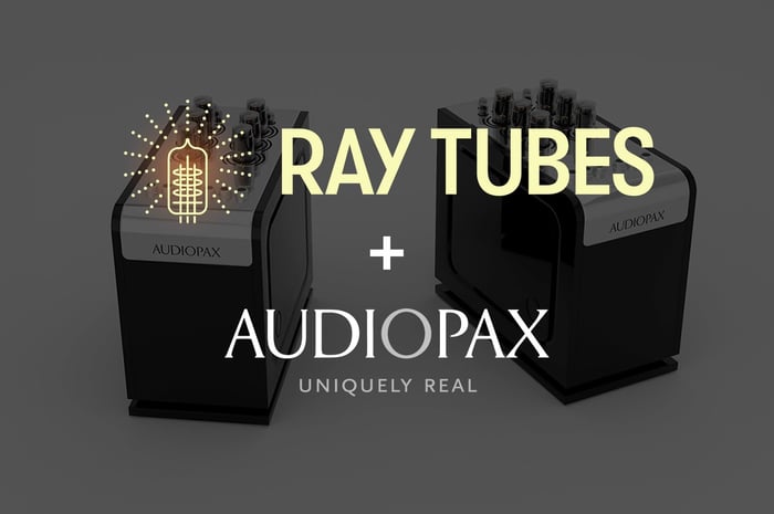 Ray Tubes and Audiopax Are Teaming Up