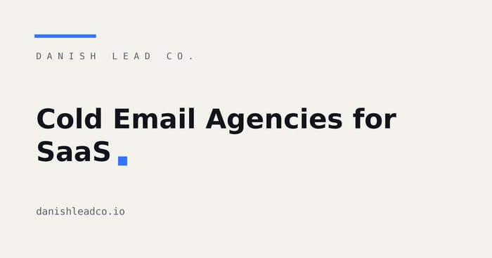 Cold Email Agencies for SaaS: The 5 Best (2026)