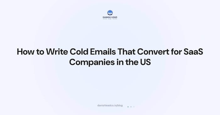 How to Write Cold Emails That Convert for SaaS Companies in the US