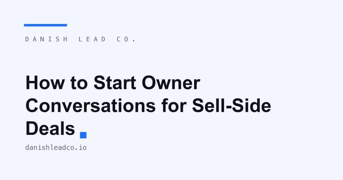 How to start owner conversations for sell-side engagements