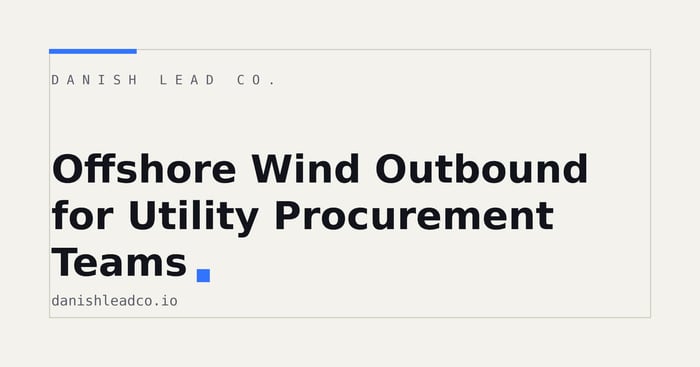 Offshore Wind Outbound for Utility Procurement Teams