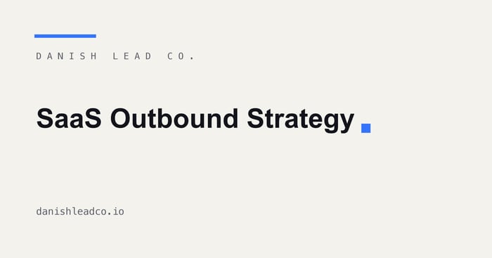 SaaS Outbound Strategy: Product-Led vs Sales-Led