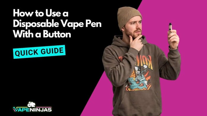 How to Use a Disposable Vape Pen With a Button