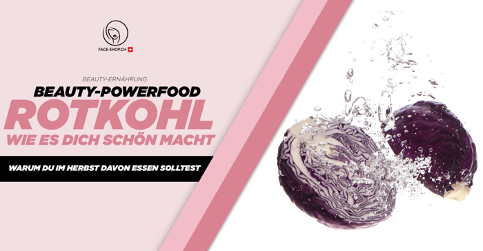 Beauty-Powerfood Rotkohl: Wie es dich schön macht und warum du im Herbst davon essen solltest