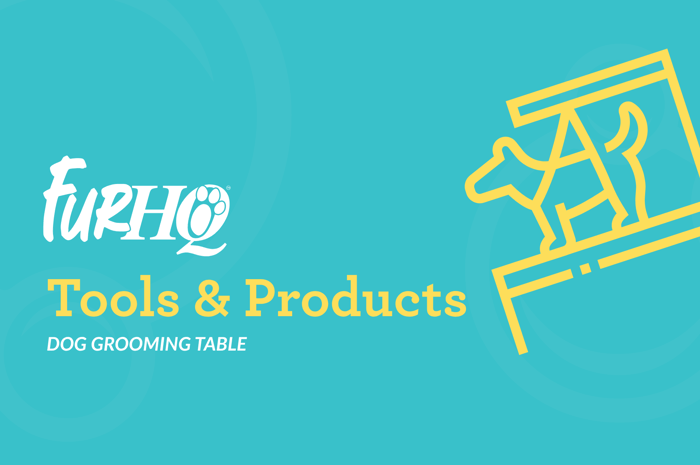 Dog Grooming Table - How to Choose the Right One