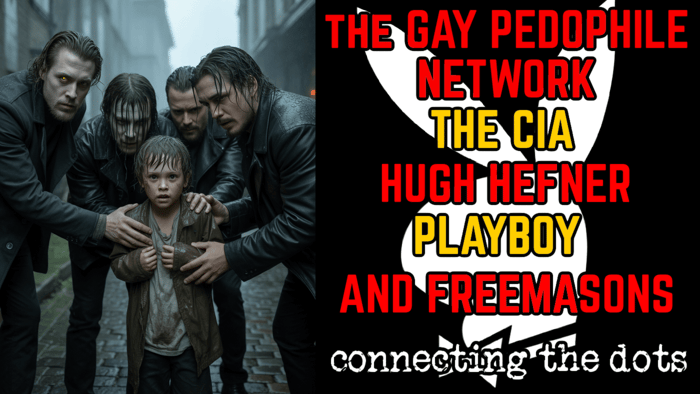 Hugh Hefner, Playboy, the CIA & the Gay Pedophile Network [PART 2]