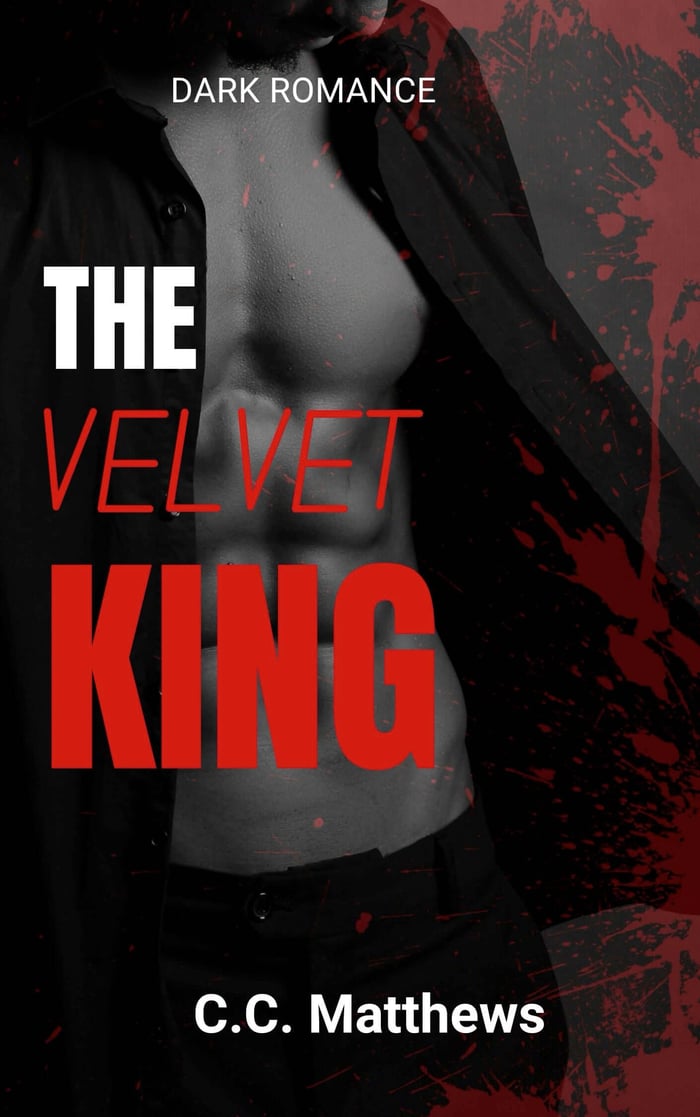 The Velvet King (full story) C.C. Matthews