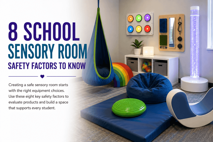 8 School Sensory Room Safety Factors to Know