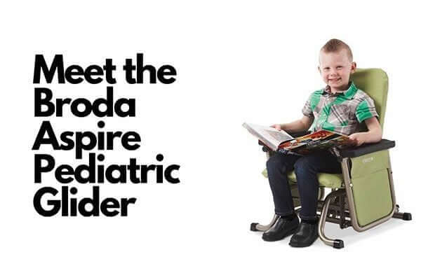 How to adjust the Broda Aspire Pediatric Glider Chair