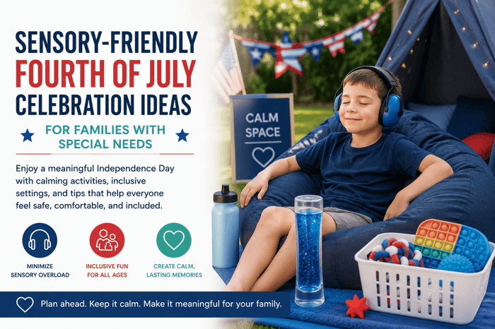 Sensory Friendly Fourth of July Celebration Ideas for Families With Special Needs