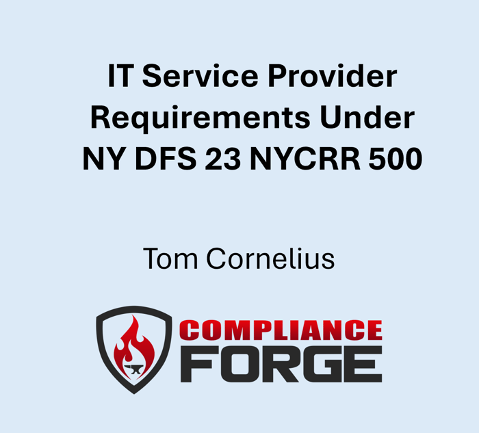 IT Service Provider Requirements Under NY DFS 23 NYCRR 500