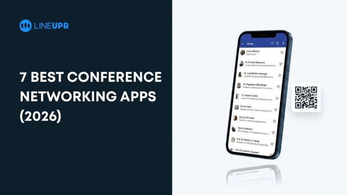7 Best Conference Networking Apps for 2026 & How To Choose
