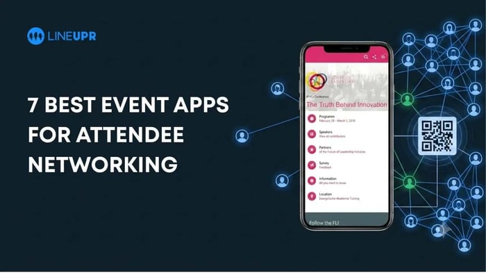 The 7 Best Event Apps for Attendee Networking, by Event Size