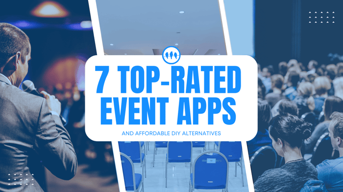 7 Top-Rated Event Management Apps (+ Affordable DIY Options)