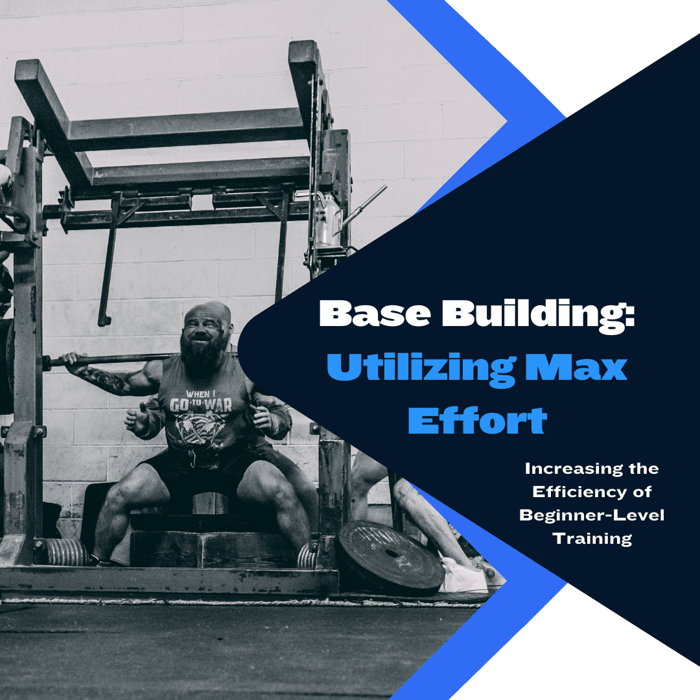 Base Building: Utilizing Max Effort