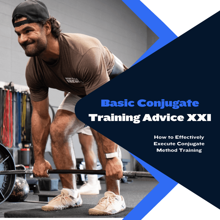 Basic Conjugate Training Advice XXI