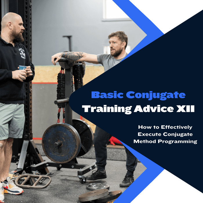 Basic Conjugate Training Advice XII