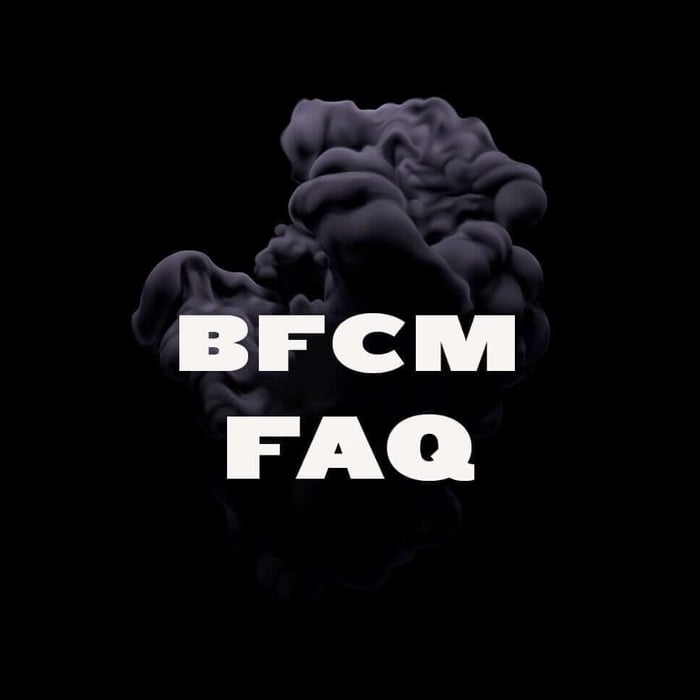 Black Friday | Cyber Monday - F.A.Q