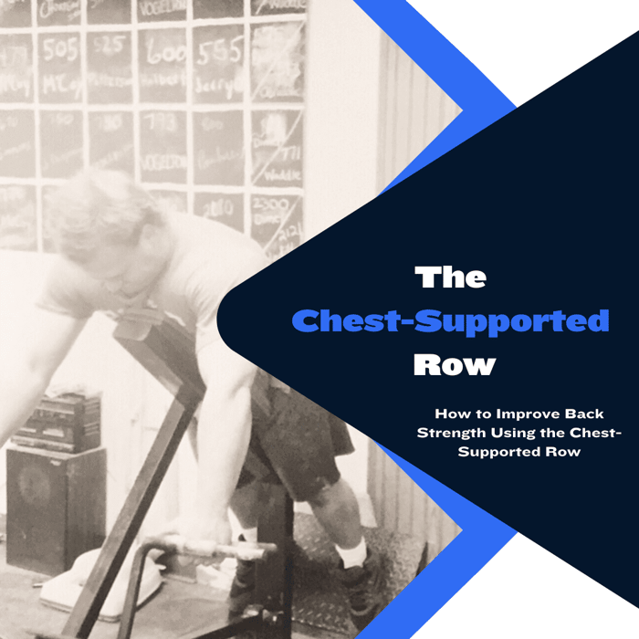 The Chest-Supported Row