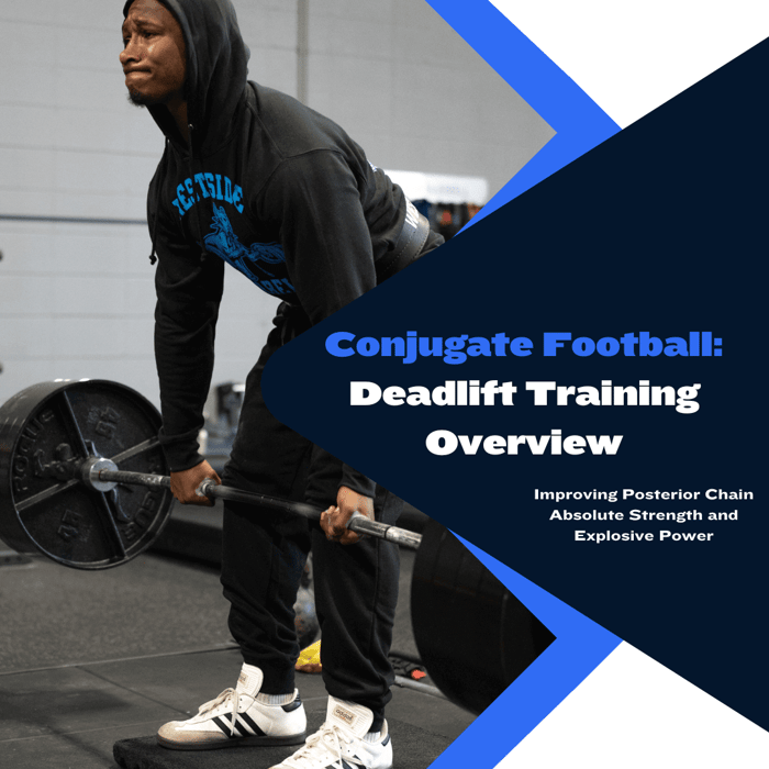 Conjugate Football: Deadlift Training Overview