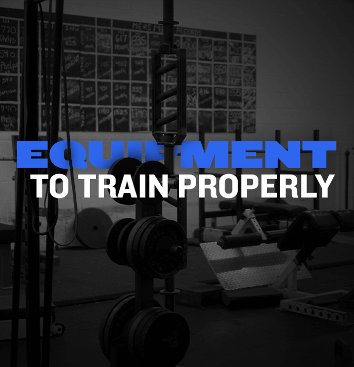 Equipment to Train Properly