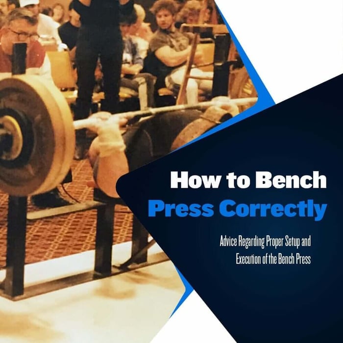 How to Bench Press Correctly