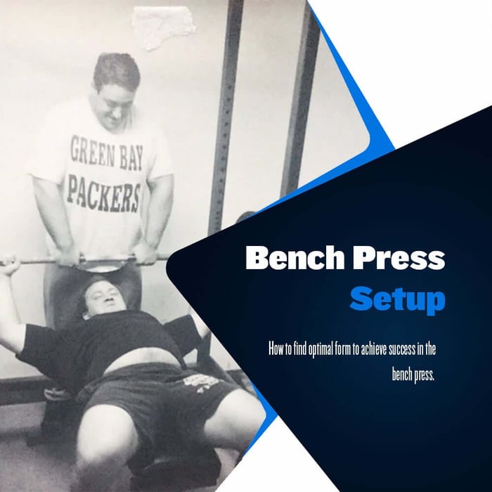 Optimal Bench Press Setup