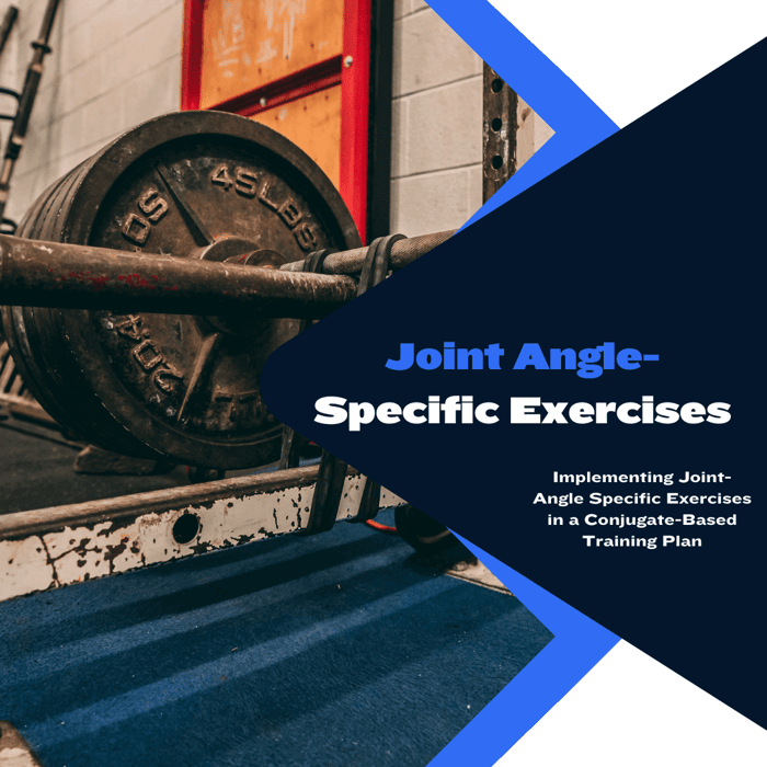 Using Joint Angle-Specific Exercises