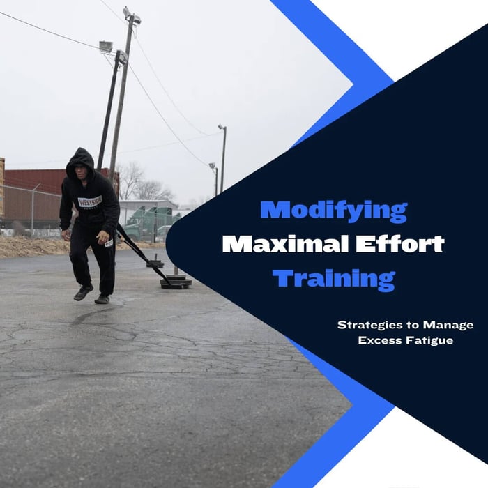 Modifying Maximal Effort Training