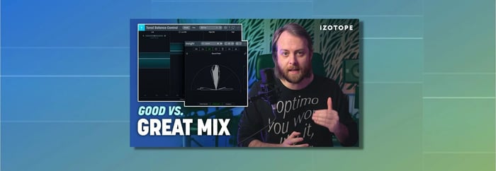 What Separates a Good Mix from a Great Mix?