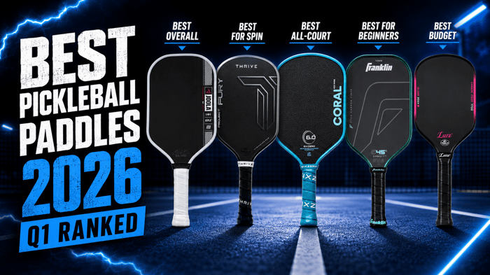 Best Pickleball Paddles 2026: Q1 Rankings
